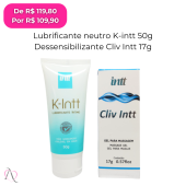 Kit Meu Primeiro Anal Sem Dor -  1 Lubrificante Neutro K-Intt 50g 1 - Cliv Intt Anal 17g