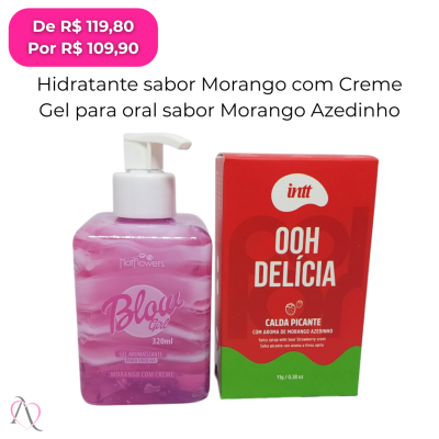 Kit Moranguinho - 1 Hidratante para Virilha Blow Girl e 1 Gel Beijável para Sexo Oral Oh Delicia Morango Azedinho