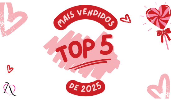 Os 5 produtos mais vendidos na A de Amor em 2025!